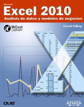EXCEL 2010. ANALISIS DE DATOS Y MODELOS DE NEGOCIOS